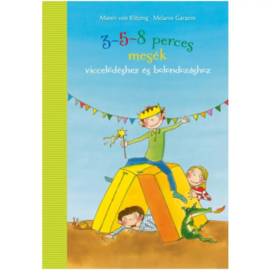 3-5-8-Minuten-Geschichten zum Scherzen und Herumalbern Märchenbuch