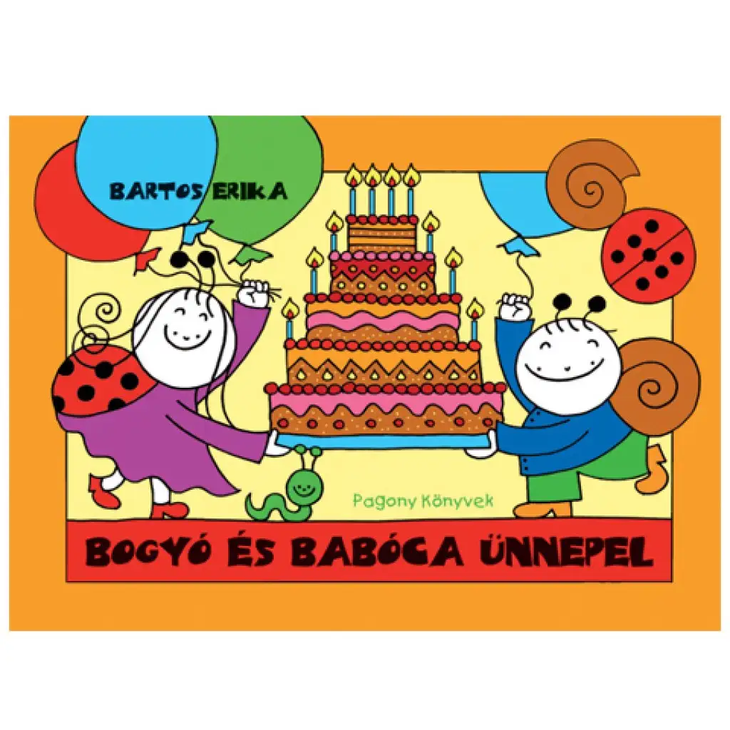 Bogyó und Babóca feiern Bilderbuch - Pagony