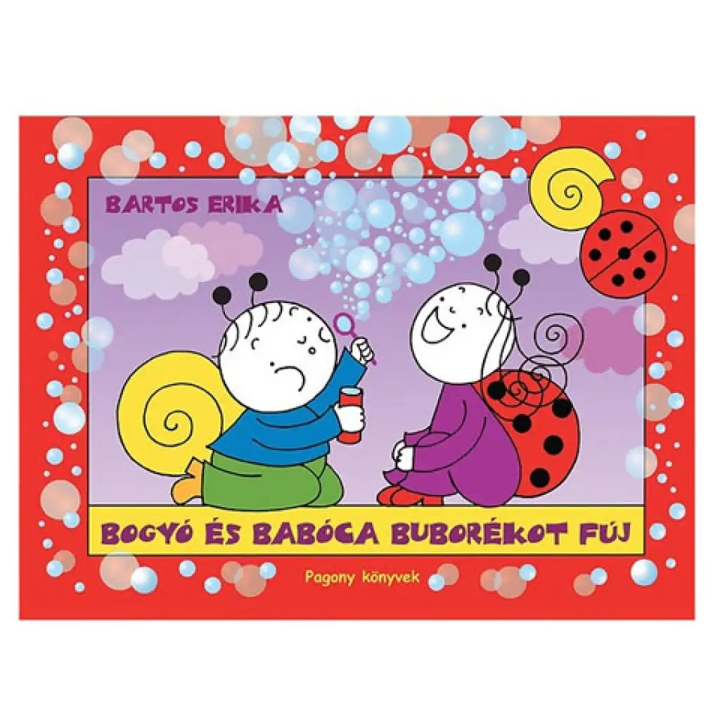 Bogyó und Babóca blasen Blasen Märchenbuch - Pagony