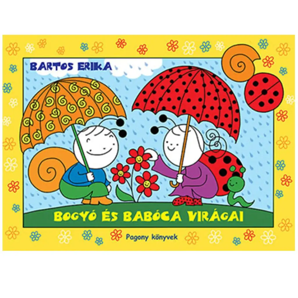 Bogyó und Babóca Blumenmärchenbuch - Pagony