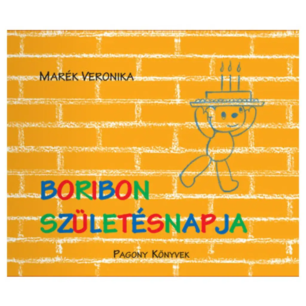 Boribons Geburtstag - Bilderbuch - Pagony