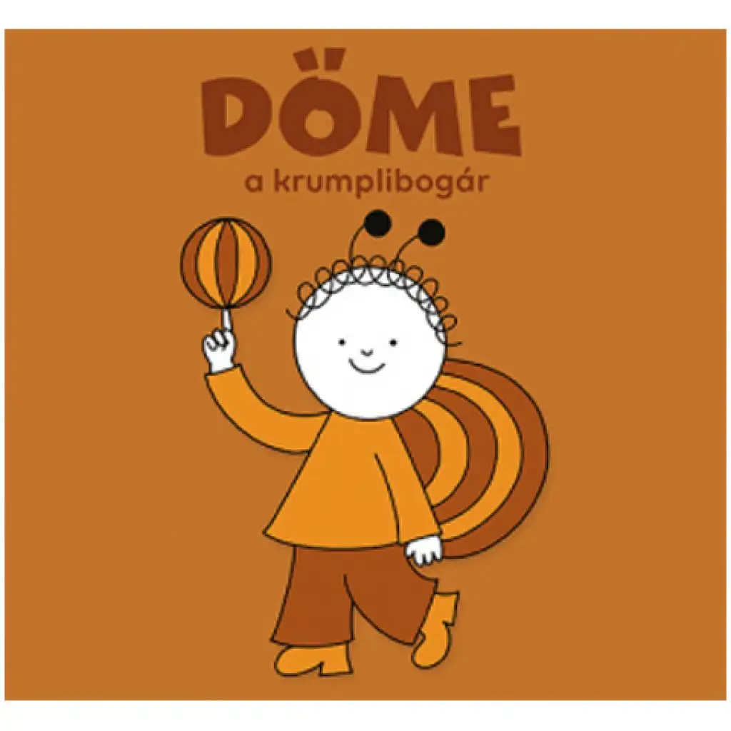 Döme, das Kartoffelkäfer-Märchenbuch