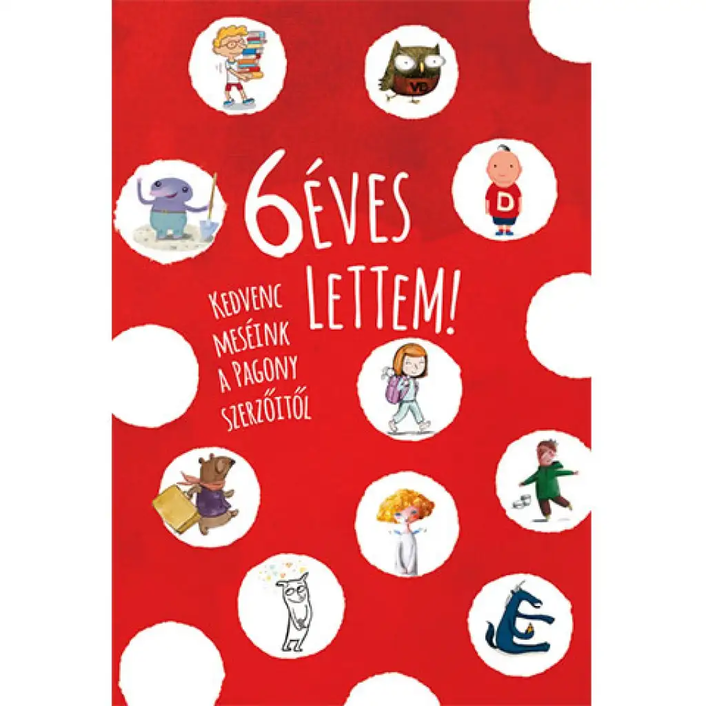 Ich bin 6 Jahre alt geworden! Märchenbuch - Pagony kép 1