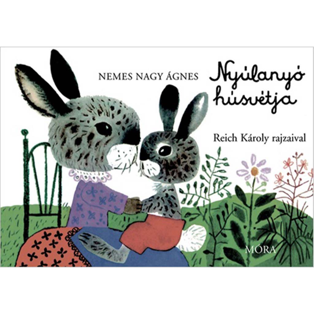 Móra: Ágnes Nemes Nagy - Das Osterfest der Hasenmama, Pappbuch