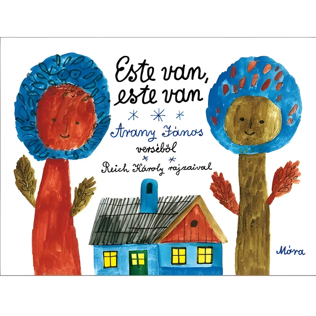 Móra: Arany János - Es ist Abend, es ist Abend Bilderbuch mit Gedichten