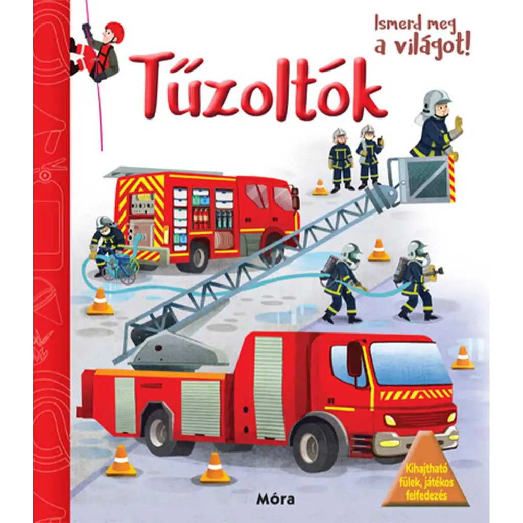 Móra: Entdecke die Welt! - Feuerwehrleute