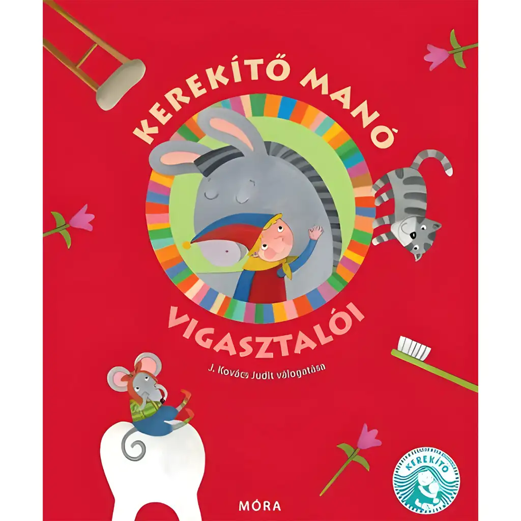 Móra: J. Kovács Judit - Kerekítő manó tröstende Reim-Buch