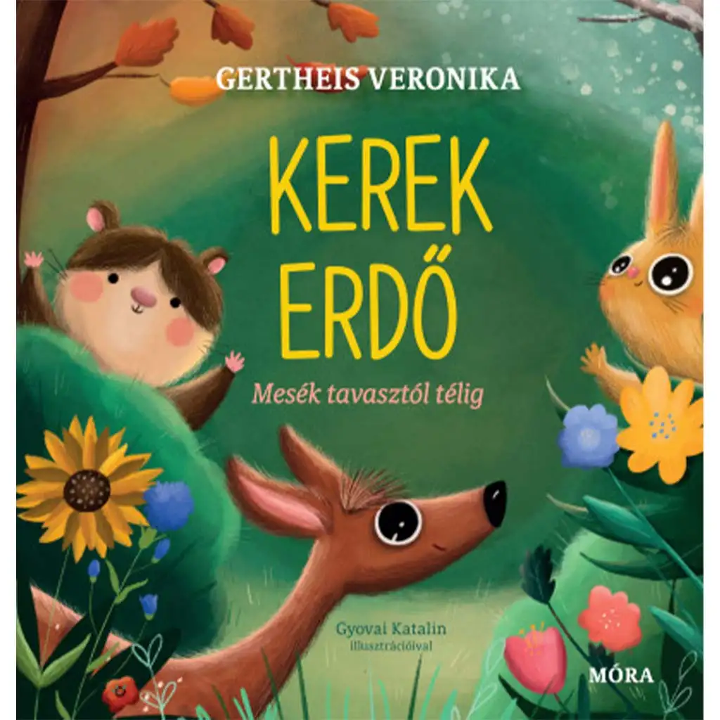 Móra: Märchenbuch vom runden Wald