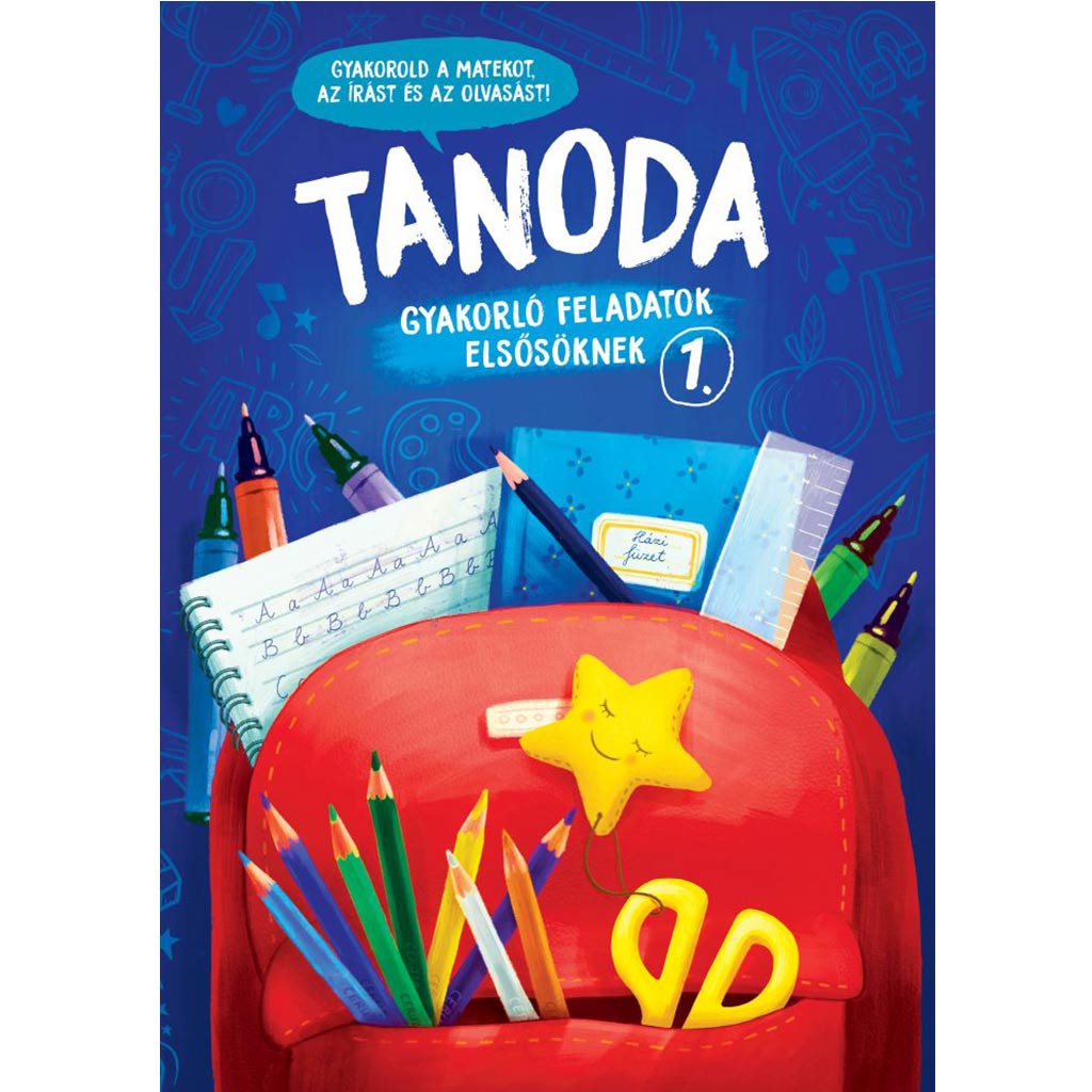 Tanoda - Übungsaufgaben für Erstklässler 1.