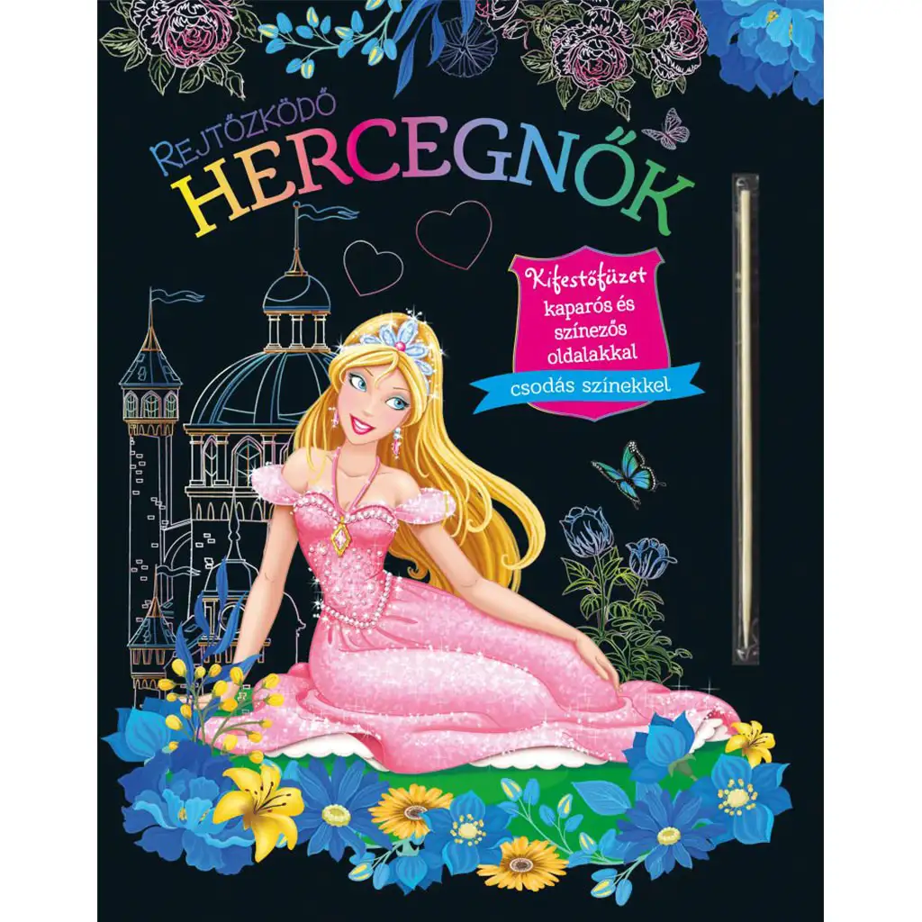 Verborgene Prinzessinnen - Malbuch mit Kratz- und Ausmalseiten