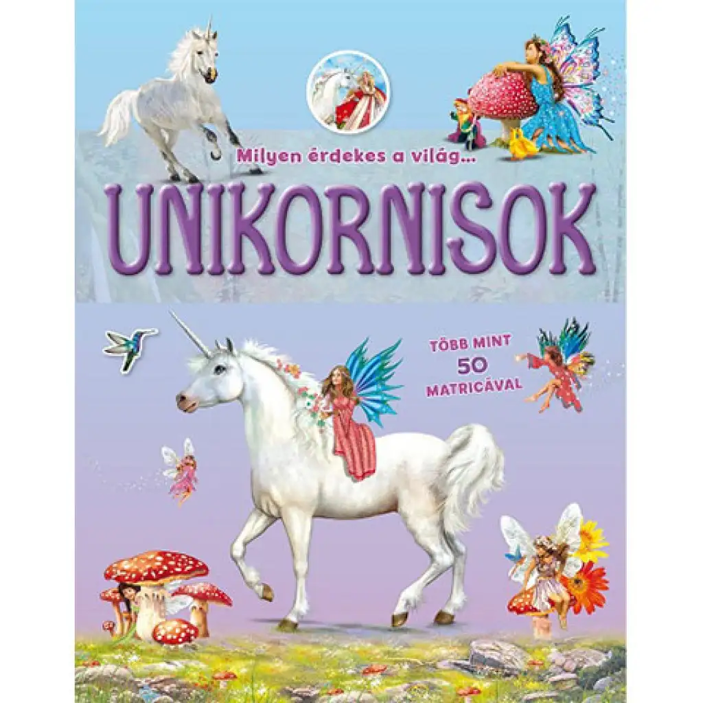 Wie interessant die Welt ist... Einhorn-Aufkleberbuch