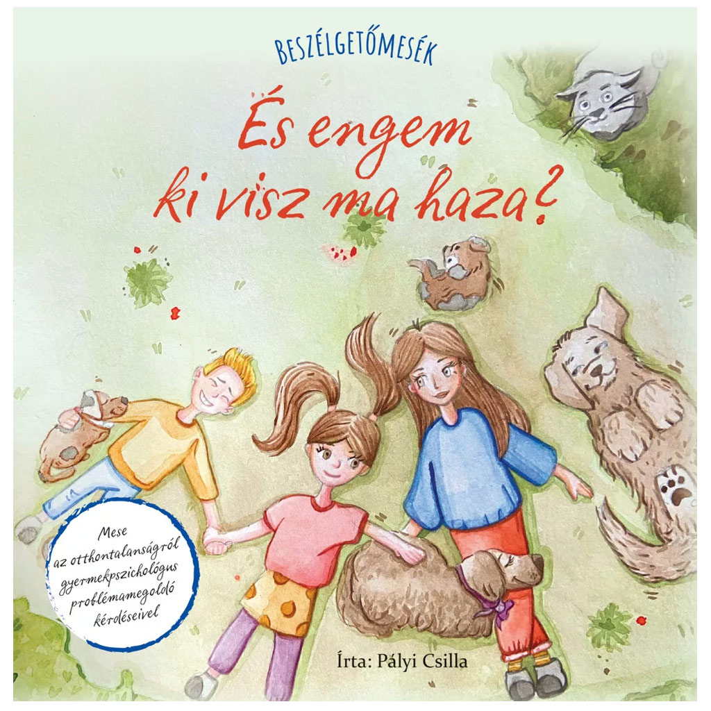 Beszélgetőmesék - És engem ki visz ma haza? kép 1