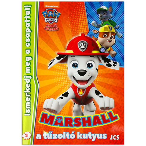 Paw Patrol: Lerne das Team kennen! 3. – Marshall, das Feuerwehrhund Beschäftigungsbuch