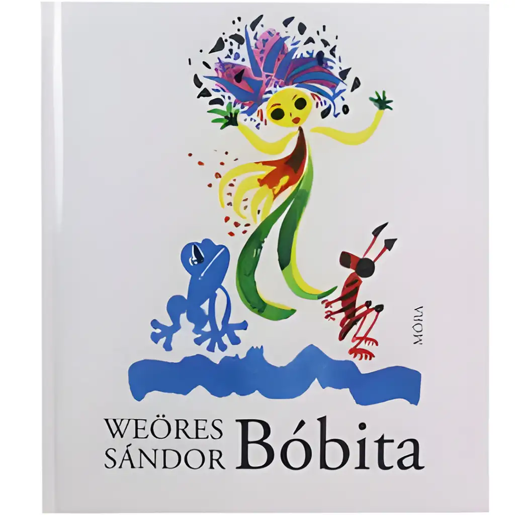 Móra: Weöres Sándor - Bóbita Gedichtbuch