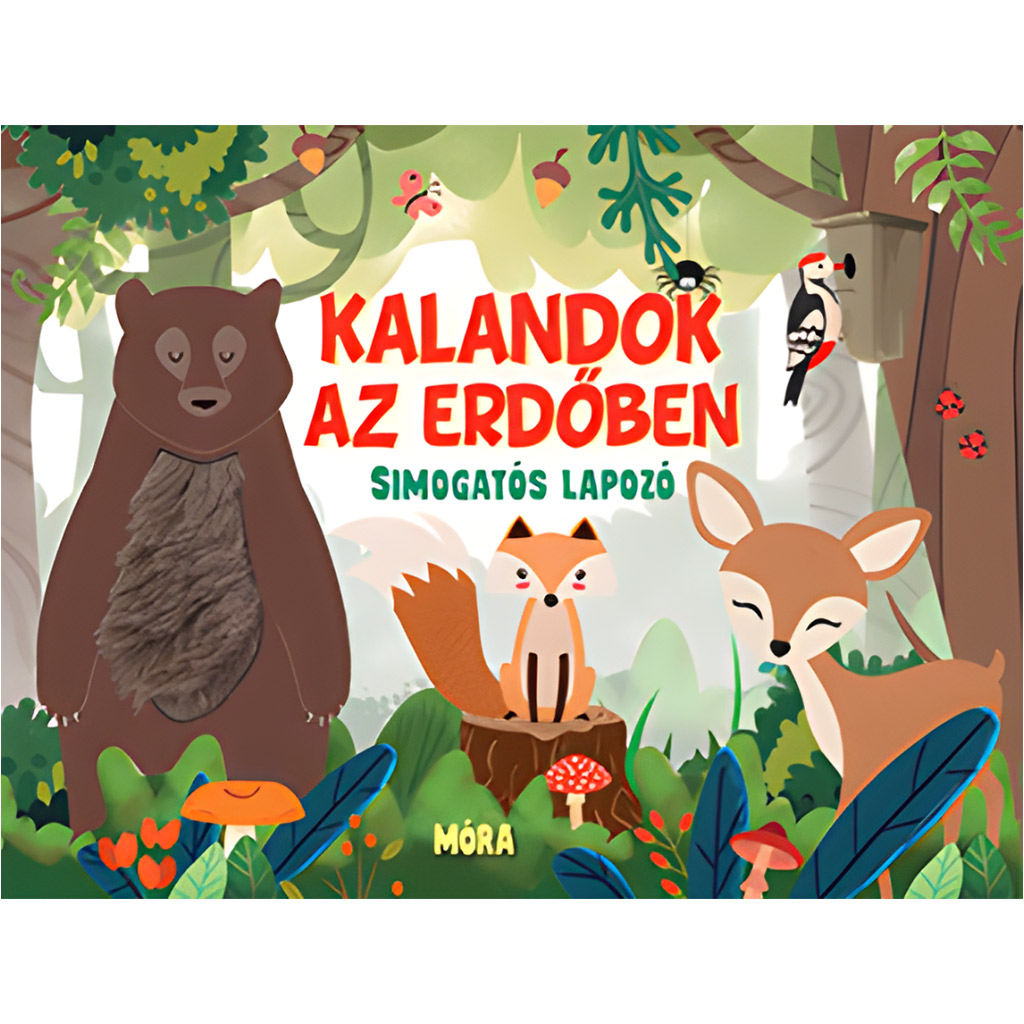 Móra: Abenteuer im Wald – Fühlbuch zum Umblättern