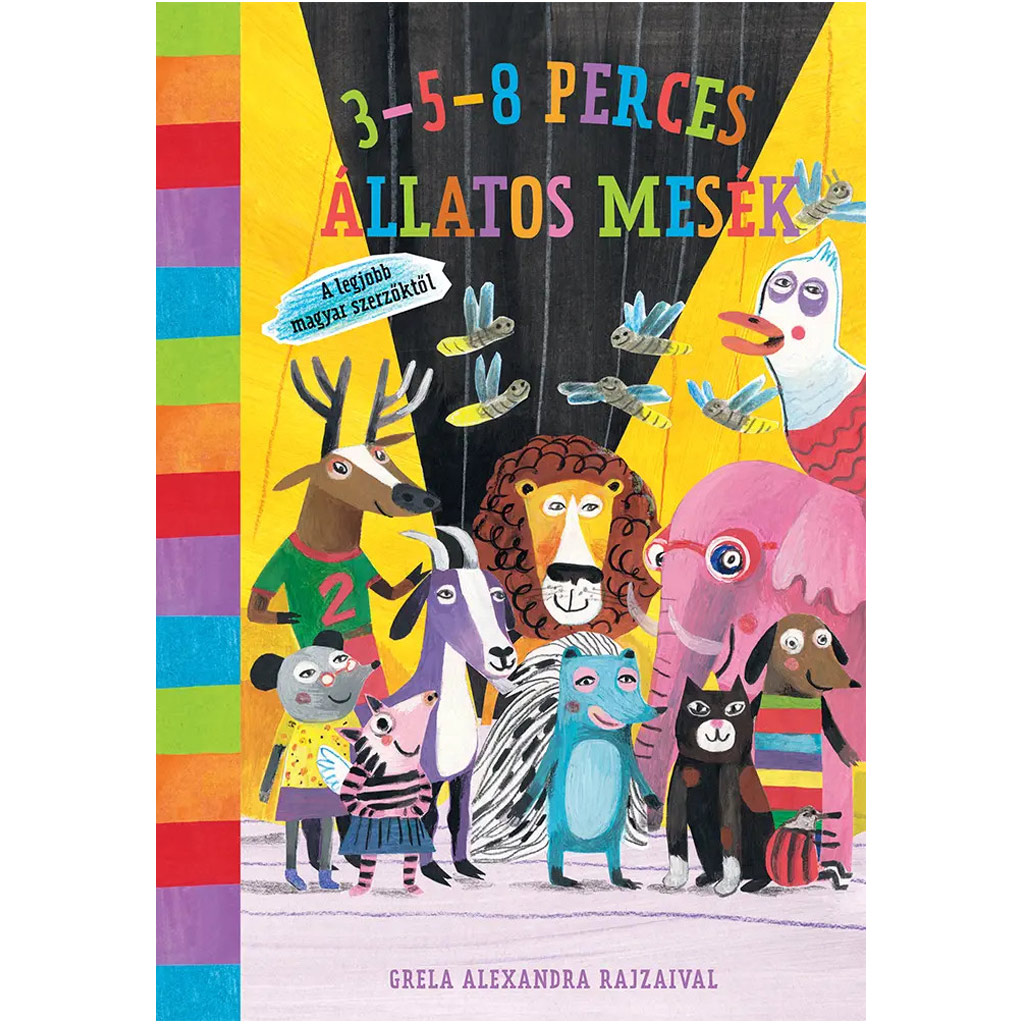 3-5-8-minütige Tiergeschichten – Von den besten ungarischen Autoren – Pagony