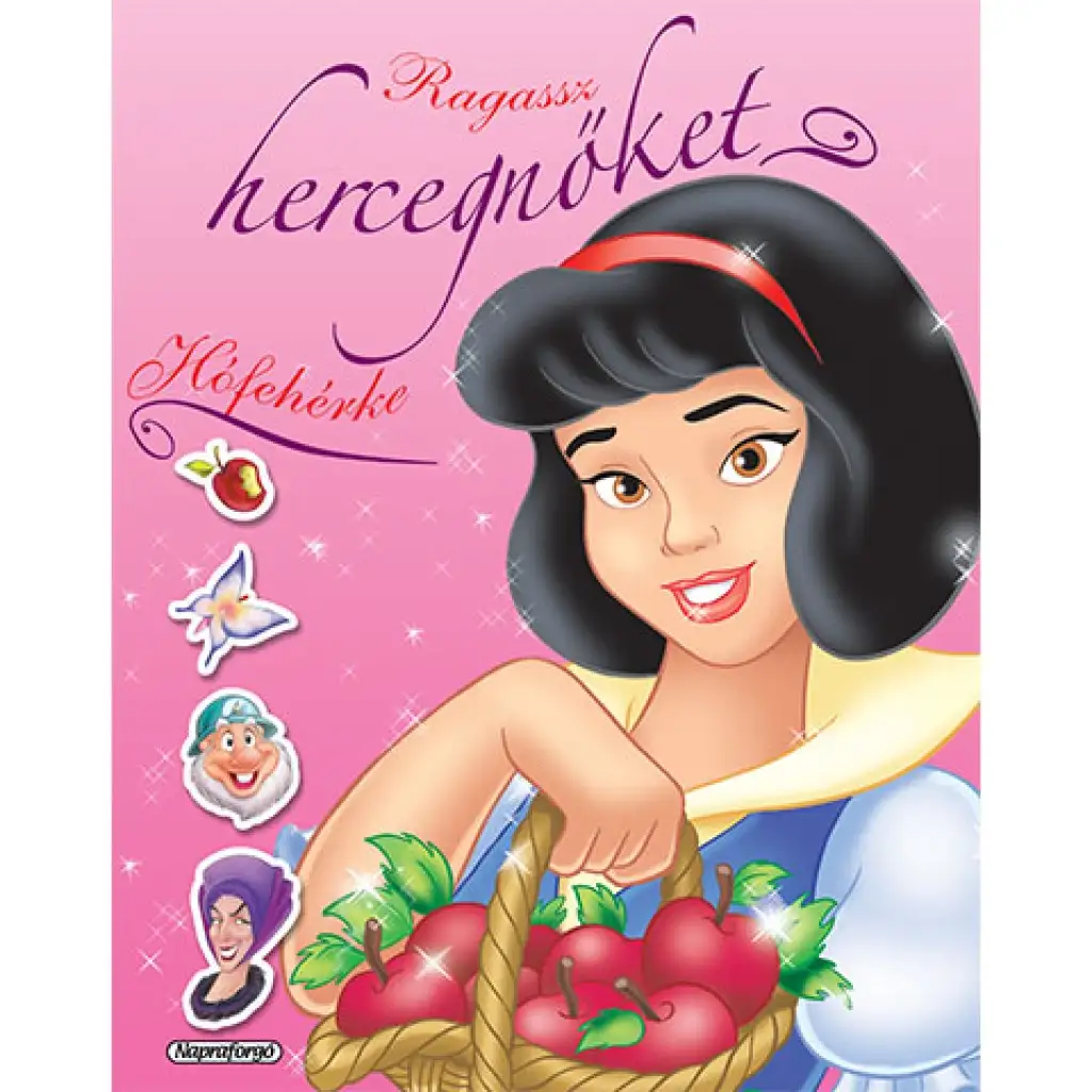 Klebe Prinzessinnen! - Schneewittchen Stickerbuch