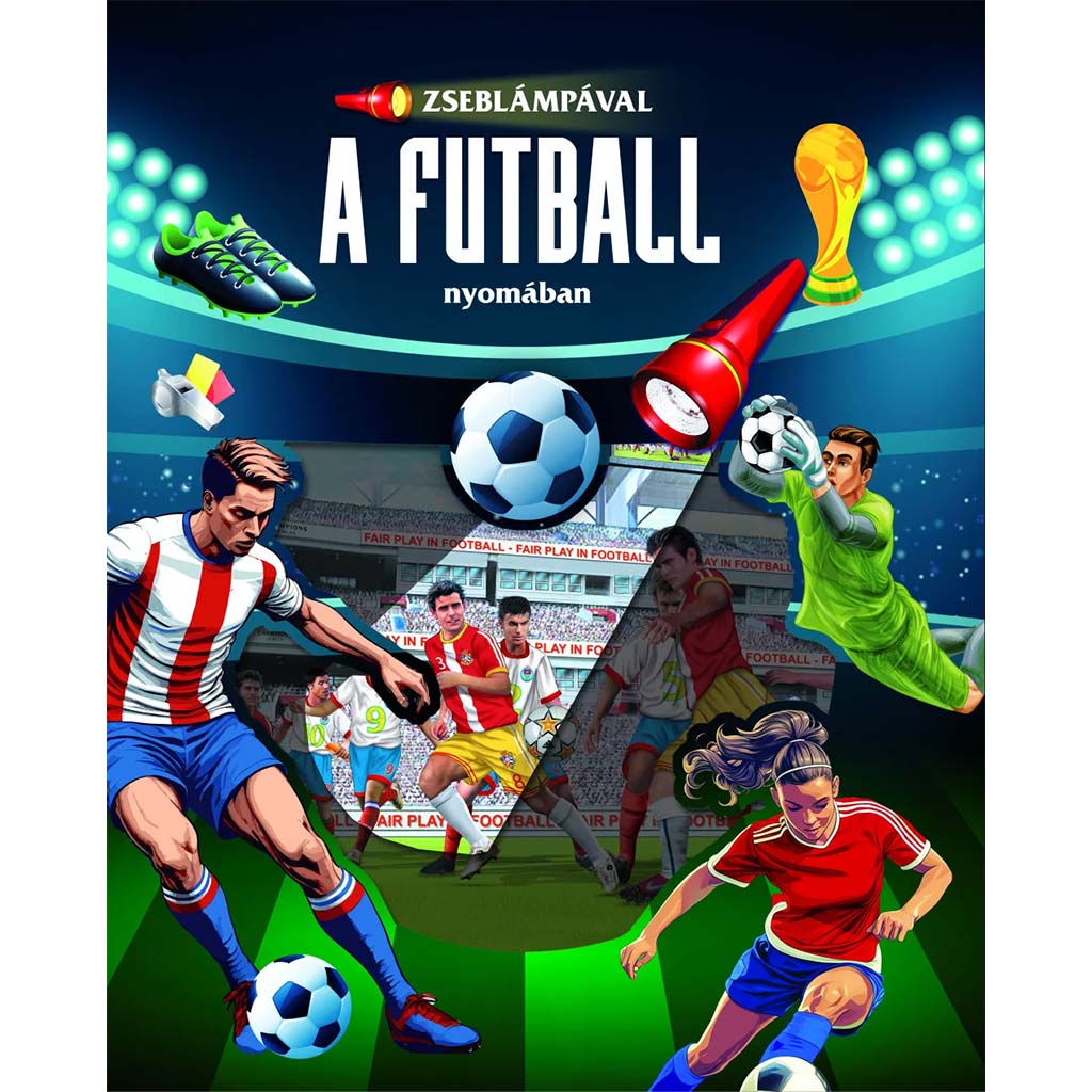 Mit der Taschenlampe – Auf den Spuren des Fußballs kép 2