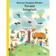 Móra: Rotraut Susanne Berner - Tavaszi böngésző