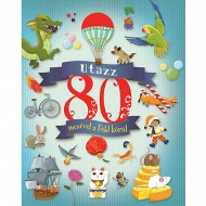 Utazz 80 mesével a Föld körül mesekönyv